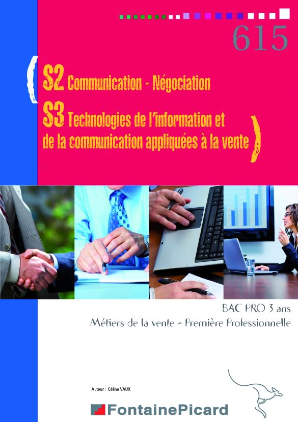 S2 Communication - Négociation S3 Technologies de l'information et de la communication appliquées à la vente 1e et Tle Bac Pro Vente book
