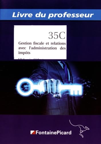 Gestion fiscale et relations avec l'administration des impôts BTS CGO 1re année: Livre du professeur book