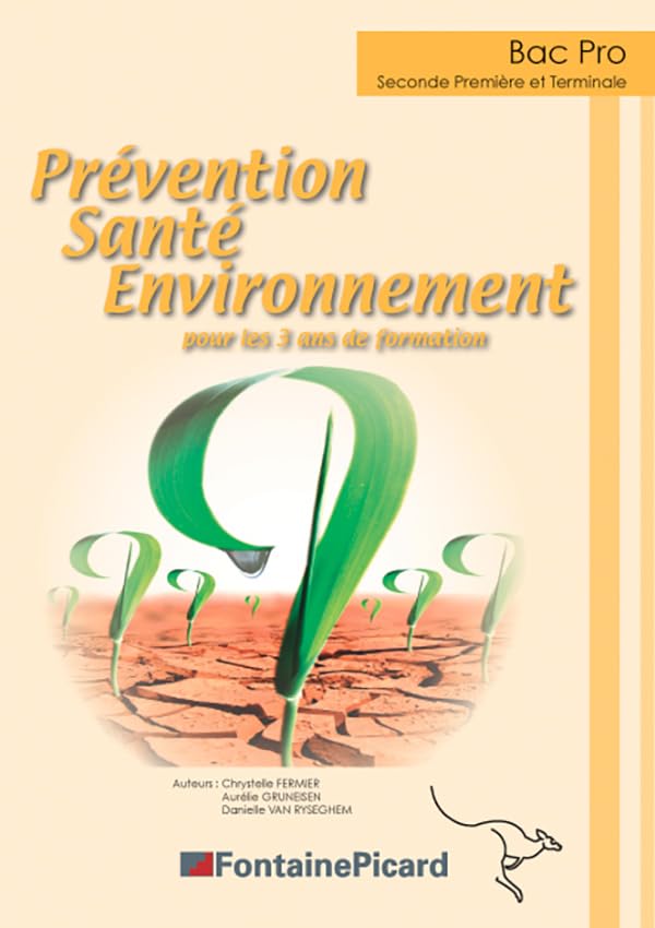 BAC PRO 2nde, 1re, Tle, Prévention Santé Environnement book