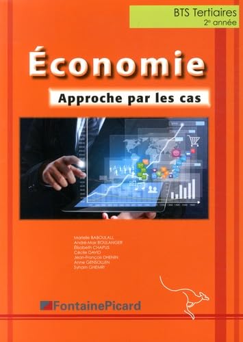 Economie BTS tertiaires 2e année: Approche par les cas book