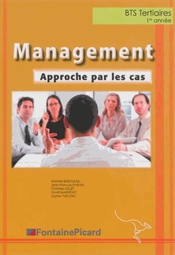 Management BTS Tertiaires 1re année: Approche par les cas book