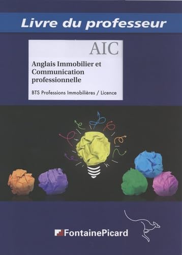 Anglais immobilier et communication professionnelle: Livre du professeur book