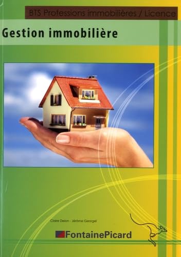 Gestion immobilière BTS Professions immobilières/Licence book