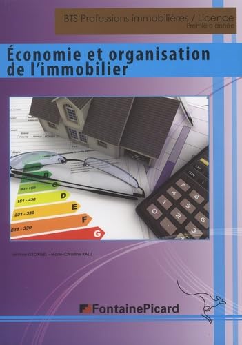 Economie et organisation de l'immobilier BTS Professions immobilières / Licence Première année book