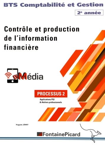 Contrôle et production de l'information financière BTS Comptabilité & Gestion 2e année book