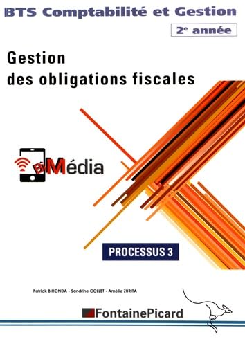 GESTION DES OBLIGATIONS FISCALES BTS2 CG: Processus 3 Books