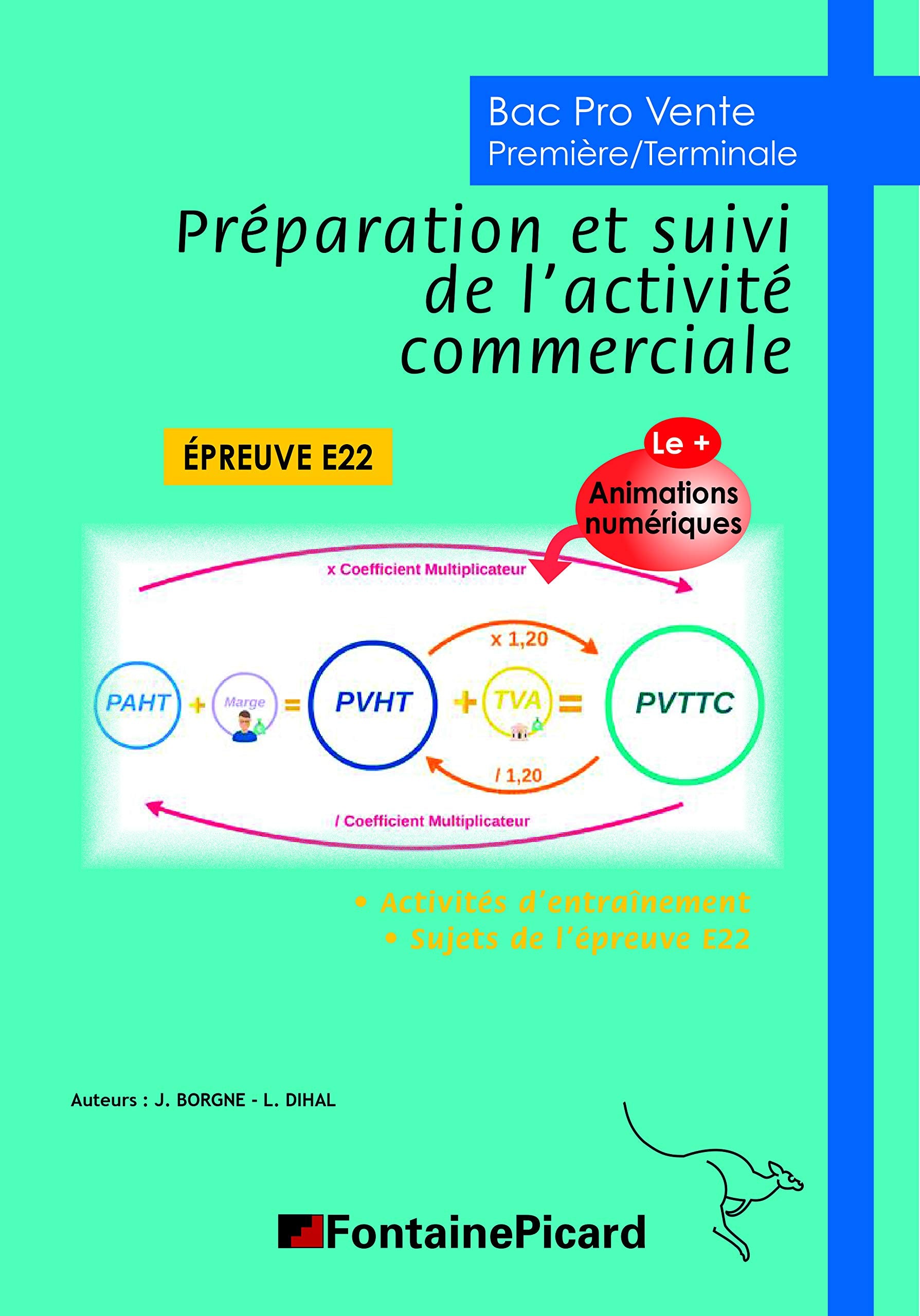 PREPARATION ET SUIVI DE L'ACTIVITE COMMERCIALE BAC PRO VENTE Professional & Reference Books