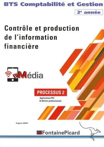 Contrôle et production de l'information financière BTS Comptabilité & Gestion 2e année book