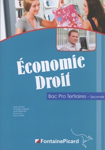 Economie Droit 2de Bac Pro Tertiaires book