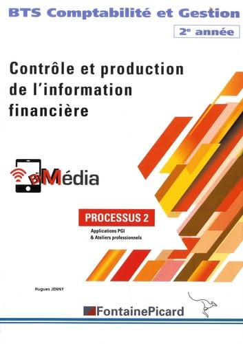 Contrôle et production de l'information financière BTS Comptabilité & Gestion 2e année book