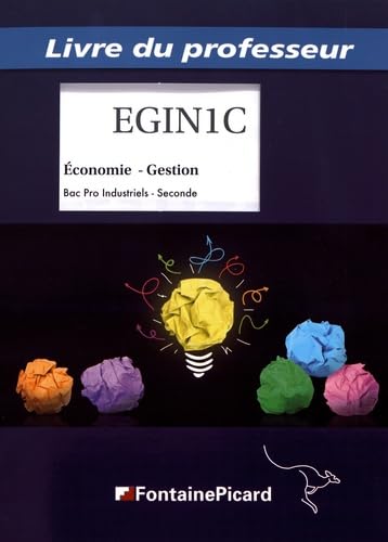 Economie Gestion 2de Bac Pro industriels: Livre du professeur book