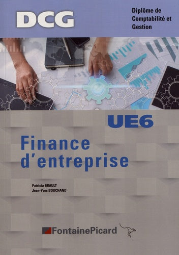 Finance d'entreprise, UE6 : DCG, diplôme de comptabilité et gestion book
