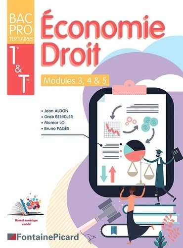 Economie-Droit 1re Tle Bac Pro tertiaires: Modules 3, 4 & 5 book