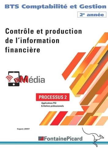 Contrôle et production de l'information financière BTS Comptabilité & Gestion 2e année book