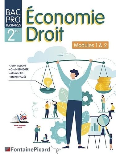 Economie droit, bac pro tertiaires 2de : modules 1 & 2 book