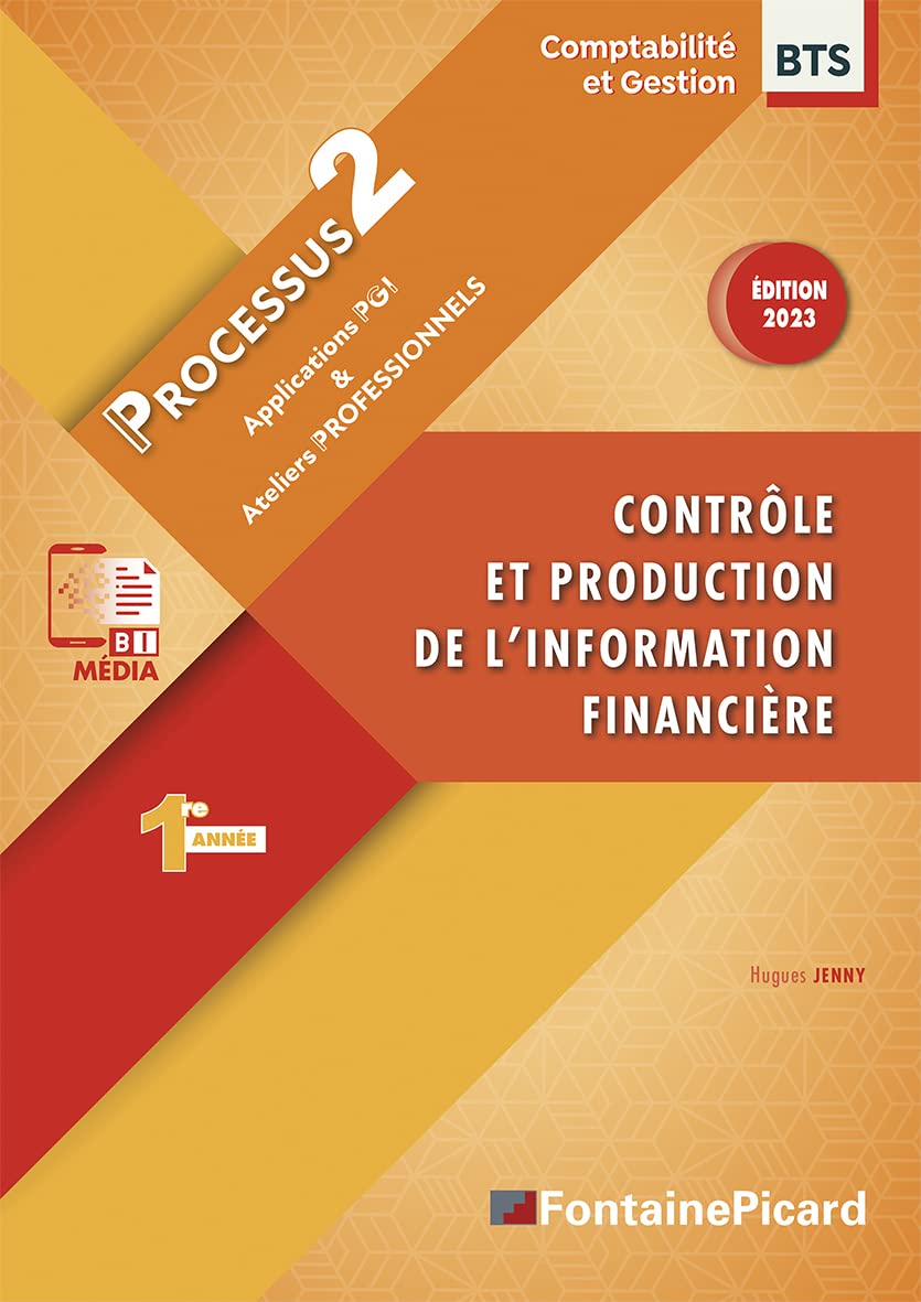 Contrôle et production de l'information financière: Processus 2. Applications PGI et ateliers professionnels book