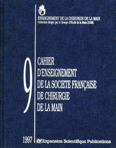 Cahier d'enseignement de la Société française de chirurgie de la main book