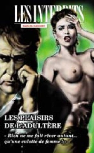 Les plaisirs de l'adultère book
