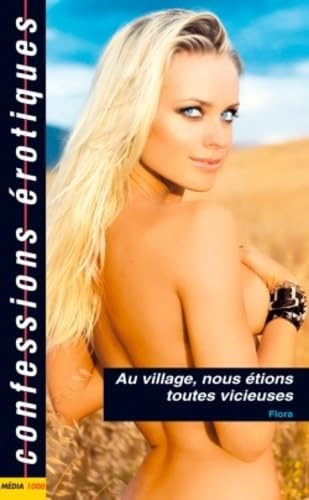 Au village, nous étions toutes vicieuses book