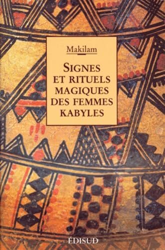 Signes et rituels magiques des femmes kabyles Books