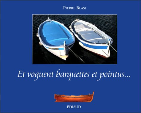 Et voguent barquettes et pointus book