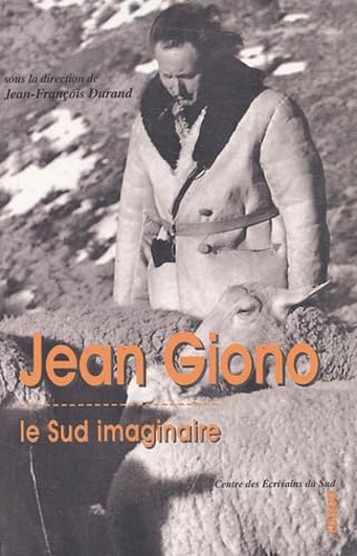 Jean Giono: Le Sud imaginaire book