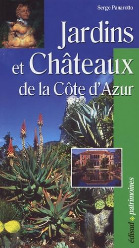 Jardins et Châteaux: De la Côte d'Azur book