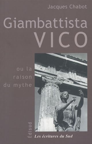 Giambattista Vico: La raison du mythe Books