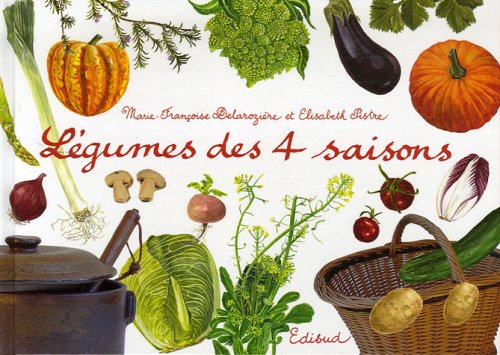 Légumes des 4 saisons book