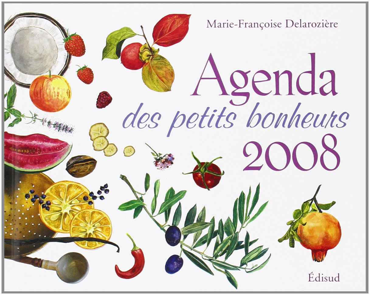 AGENDA DES PETITS BONHEURS 2008 book