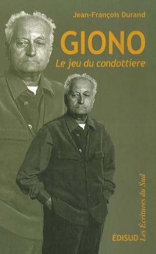 Giono - le jeu du condottiere Contemporary literature