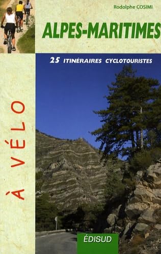 25 Itinéraires cyclotouristes dans les Alpes-Maritimes book