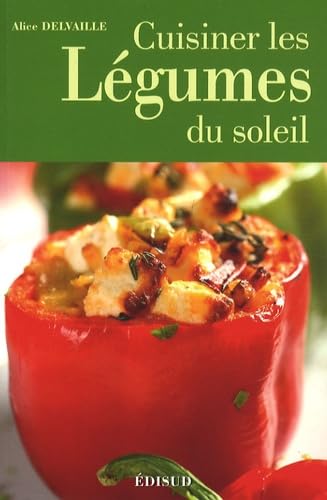 Cuisiner les légumes du soleil Leisure, Home & Garden