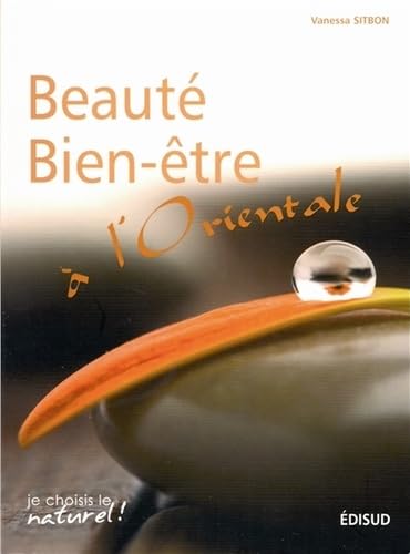 Beauté Bien-être à l'Orientale book