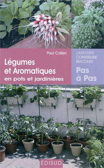 Légumes et aromatiques en pots et jardinières Leisure, Home & Garden