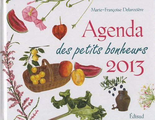 AGENDA DES PETITS BONHEURS 2013 book