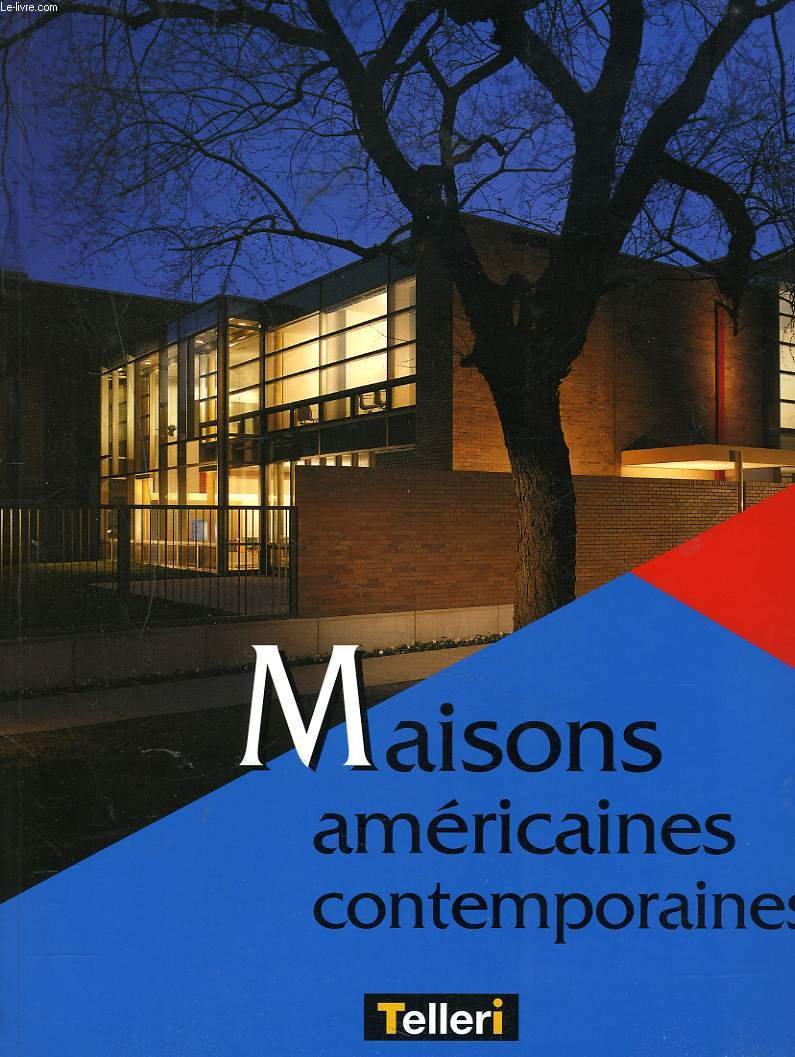 Maisons américaines contemporaines book