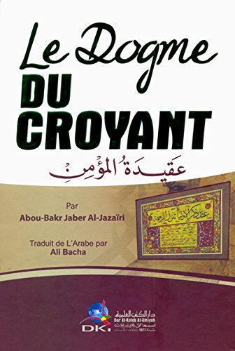 Le dogme du croyant book