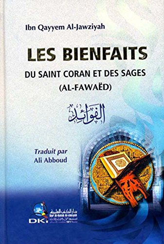 Les bienfaits du Saint Coran et des sages Books