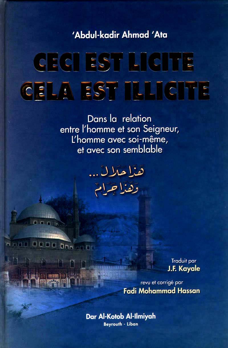 Ceci est licite cela est illicite book