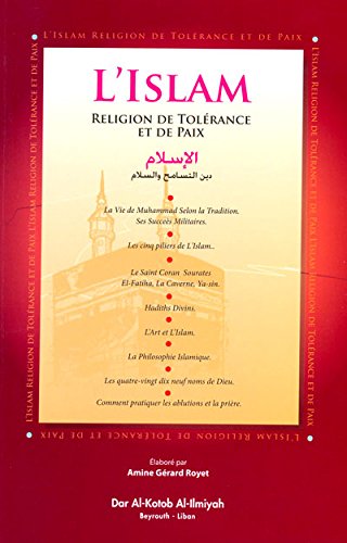L´Islam religion de tolérance et de paix book