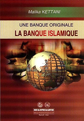 Une banque originale la banque islamique book