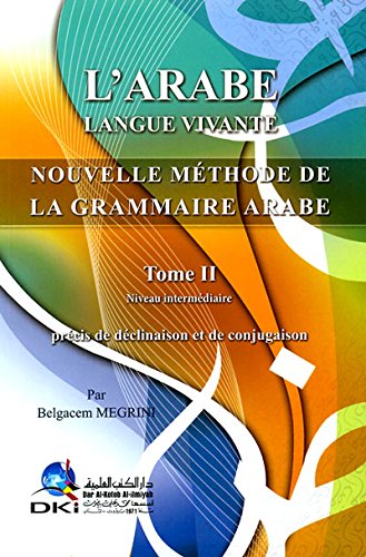 Nouvelle methode de la grammaire arabe book