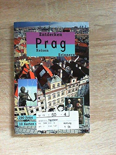 Prag - Entdecken - Reisen - Erinnern (Das Wesentliche) Books