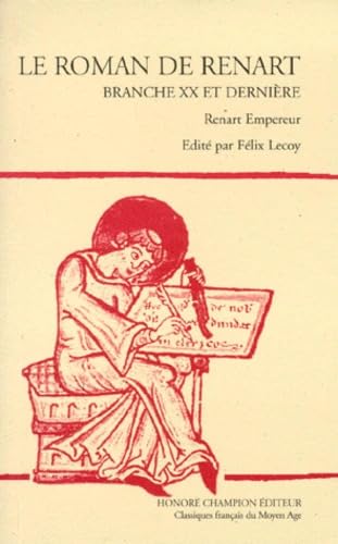 Le roman de Renart. Vol. 7. Branche XX et dernière : Renart empereur book