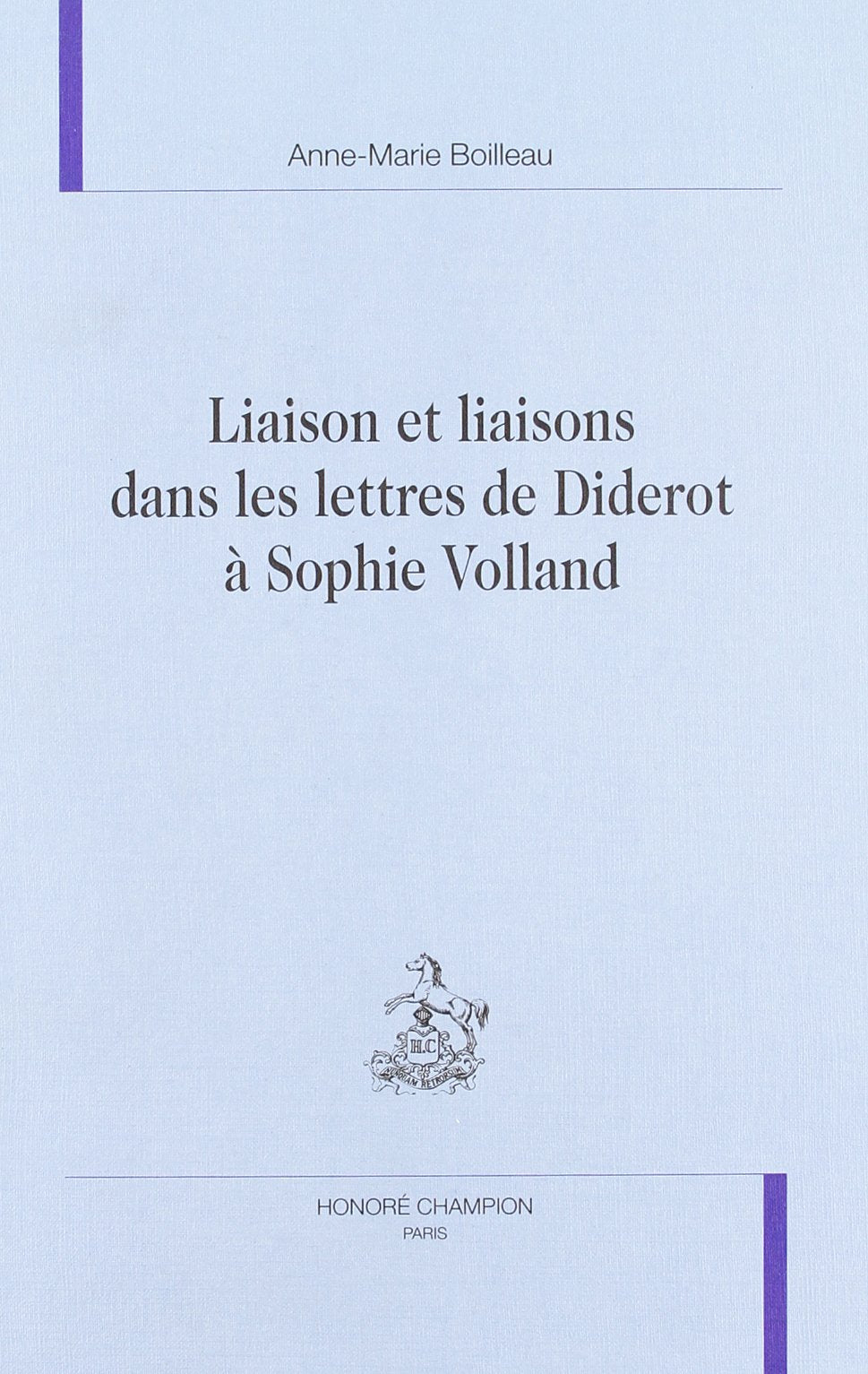 Liaison et liaisons dans les lettres de Diderot à Sophie Volland book