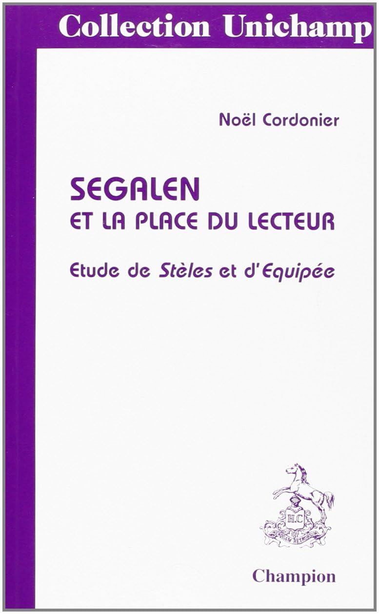 Segalen et la place du lecteur : étude de Stèles et d'Equipée Books