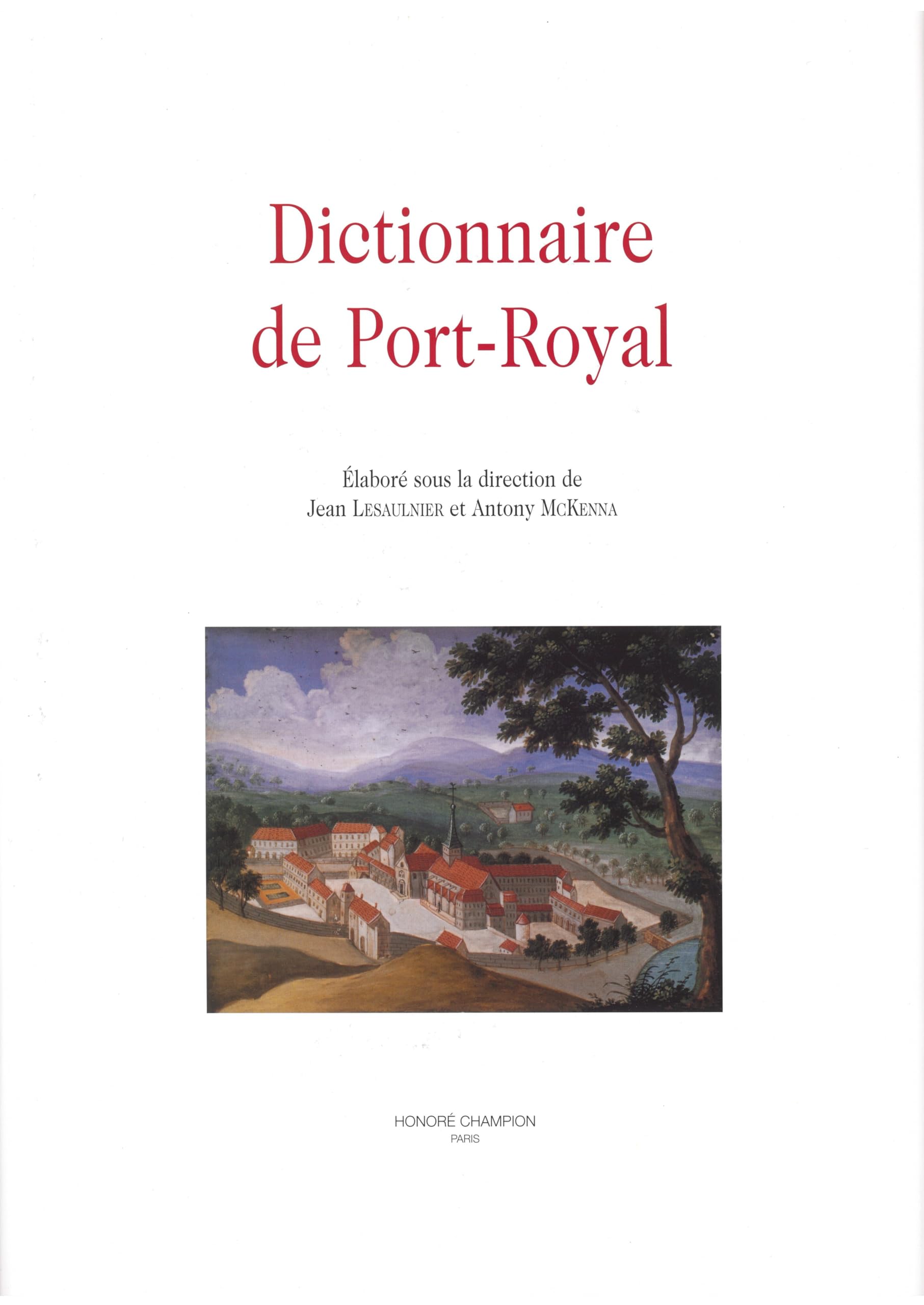 Dictionnaire de Port-Royal book