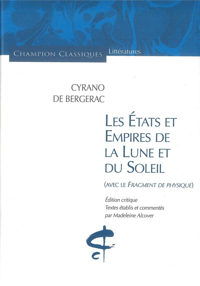 Cyrano de Bergerac : Les États et Empires de la lune et du soleil book