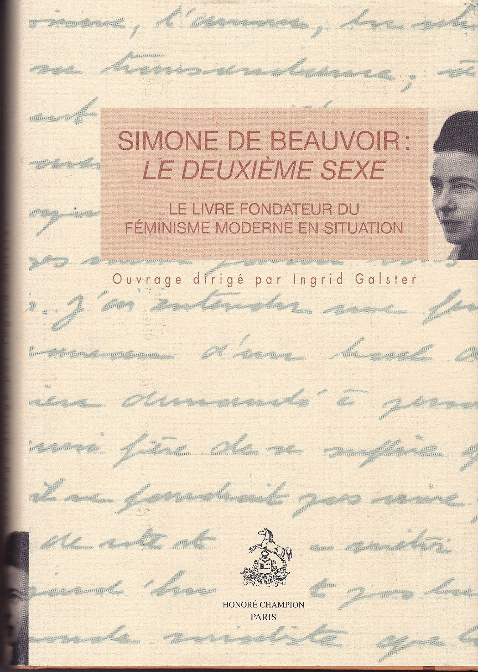 Simone de Beauvoir : Le Deuxième Sexe book